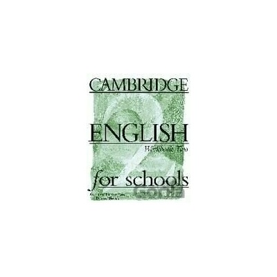 Cambridge English for Schools 2 - Andrew Littlejohn, Diana Hicks