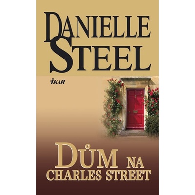 Dům mého života - Danielle Steel