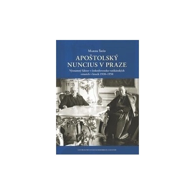 Apoštolský nuncius v Praze - Marek Šmíd CZ
