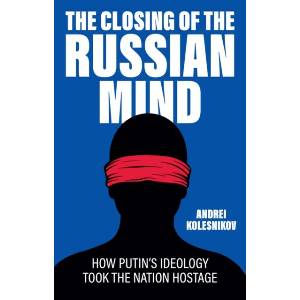 The Closing of the Russian Mind (ISBN: 9781509568154)