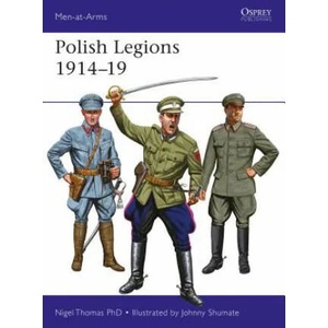 Polish Legions 1914-19 | Nigel Thomas (ISBN: 9781472825445)