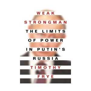 Weak Strongman | Timothy Frye (ISBN: 9780691216997)