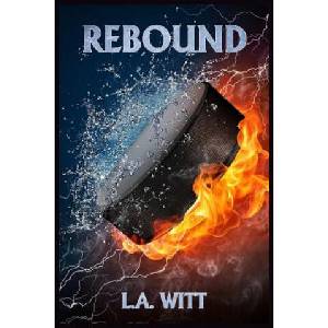 Rebound | L. A. Witt (ISBN: 9781799155737)
