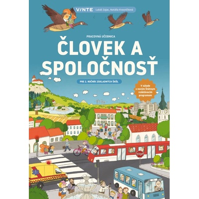 Človek a spoločnosť pre 2. ročník ZŠ (pracovná učebnica) - Zajac Lukáš, Kvasničková Natália