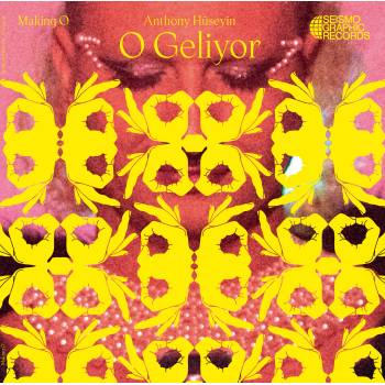 Anthony Hüseyin - O Geliyor - Making O (a6e9243c-f26a-48e9-9332-0adc9bdb65c2)