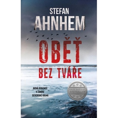 Oběť bez tváře - Stefan Ahnhem