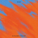 Do you need a release? - De Lux CD