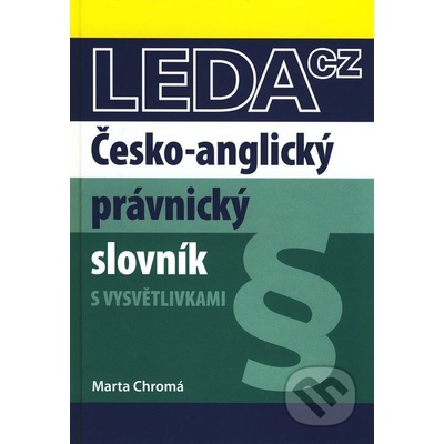 Česko-anglický právnický slovník 3. vydání