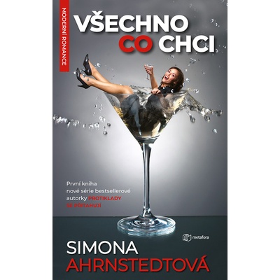 Všechno, co chci - Simona Ahrnstedtová
