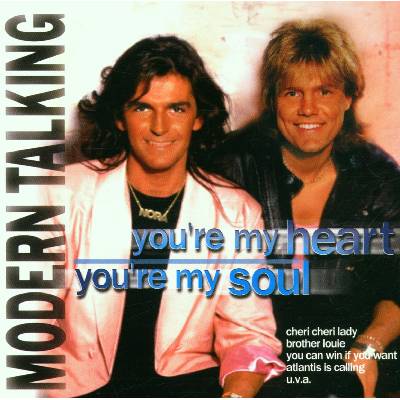 Sony Music Modern Talking: You' Re My Heart, You' Re My S - CD (040106)