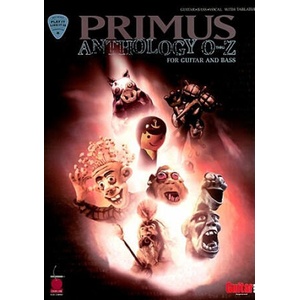 PRIMUS ANTHOLOGY O THRU Z GTR BGTR | Primus (ISBN: 9781575602165)