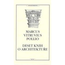 Deset knih o architektuře Marcus Vitruvius Pollio