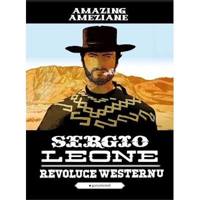 Sergio Leone, revoluce westernu