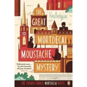 Great Mortdecai Moustache Mystery | Kyril Bonfiglioli (2014)
