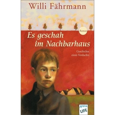 Es geschah im Nachbarhaus Fhrmann WilliPaperback