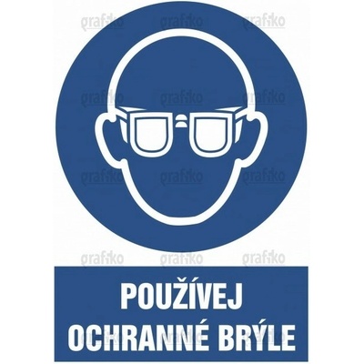 Grafiko | Používej ochranné brýle - Text obrázku Používej ochranné brýle, Materiál Samolepící PVC folie, Rozměr 148x105mm