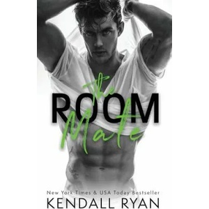 The Room Mate | Kendall Ryan (ISBN: 9781539495833)