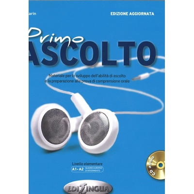 Primo Ascolto A1-A2: Libro dello studente + CD Audio - Edilingua