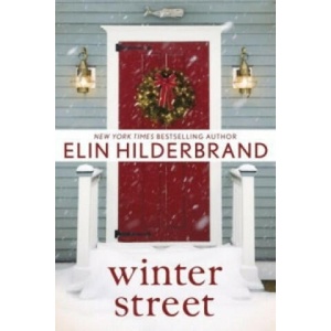 Winter Street | Elin Hilderbrand (ISBN: 9781473617179)