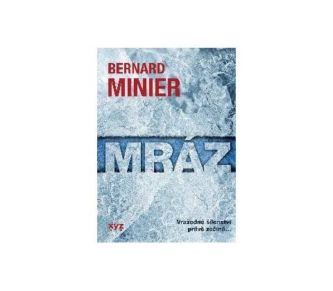 Mráz - Minier Bernard