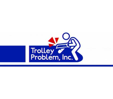 Trolley Problem, Inc.