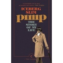 Pimp - Iceberg Slim