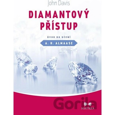 Diamantový přístup - úvod do učení A. H. Almaase - Davis John