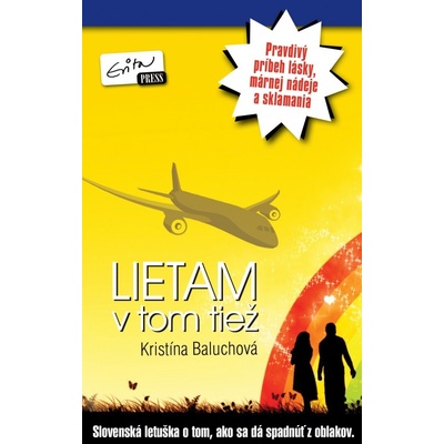 Lietam v tom tiež