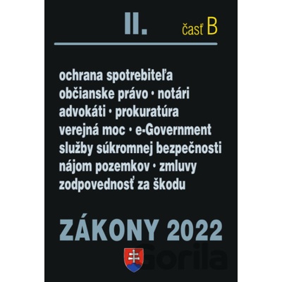 Zákony 2022 II. B - Občianske právo, Notári, Advokáti, Prokurátori - Poradca s.r.o.