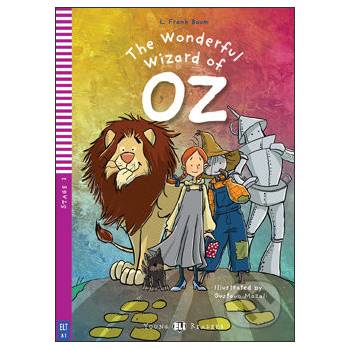 The Wonderful Wizard of Oz - Lyman Frank Baum