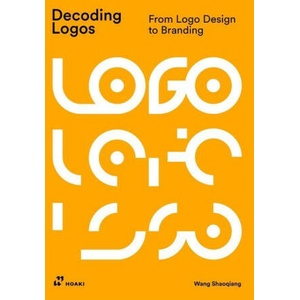 Decoding Logos | WANG SHAOQIANG (ISBN: 9788419220004)