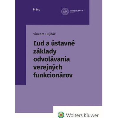 Ľud a ústavné základy odvolávania verejných funkcionárov