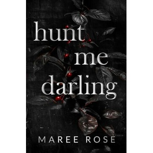 hunt me darling (ISBN: 9780645802344)