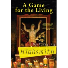 A Game for the Living