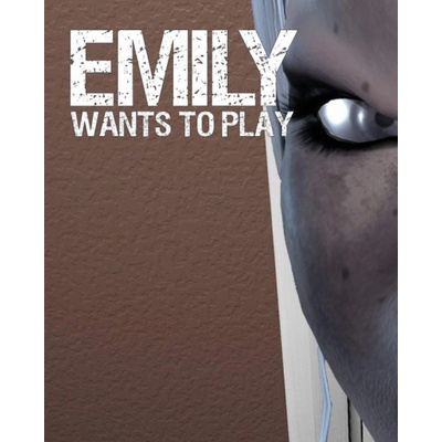 Emily Wants To Play