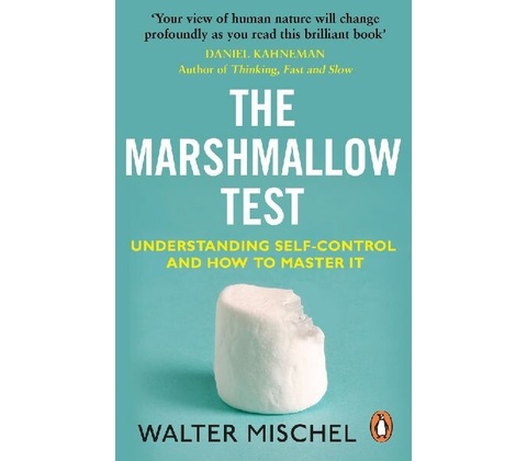 Marshmallow Test - Mischel Walter