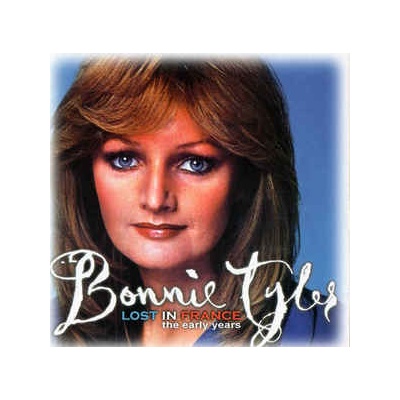 Bonnie Tyler - LOST IN FRANCE THE EARLY CD