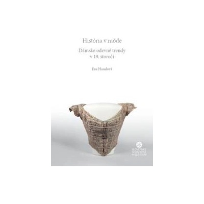 História v móde - Eva Hasalová