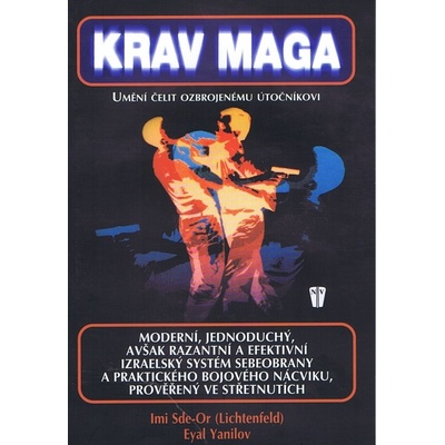Krav Maga - Imi Sde-Or, Eyal Yanilov