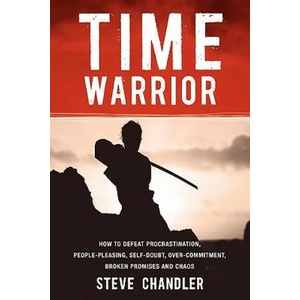 Time Warrior | Steve Chandler (ISBN: 9781600250378)