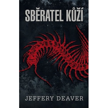 Sběratel kůží - Jeffery Deaver