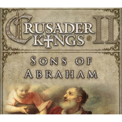 Crusader Kings 2: Sons of Abraham