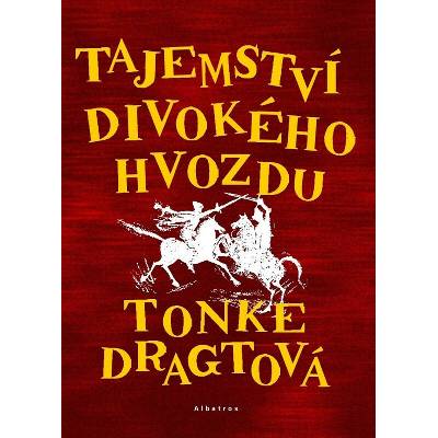 Tajemství Divokého hvozdu