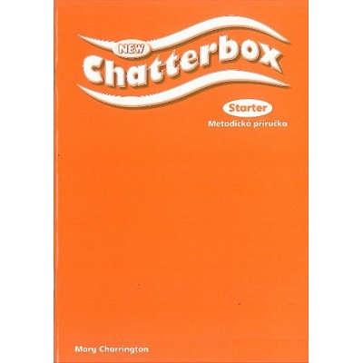New Chatterbox Starter Teachers Book - česká verze - Charrington Mary