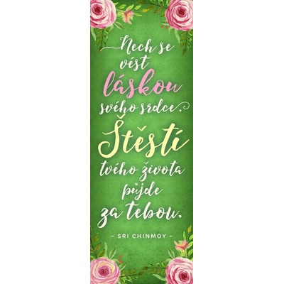 Sri Chinmoy Plechová cedulka Nech se vést