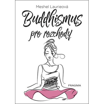 Buddhismus pro rozchody