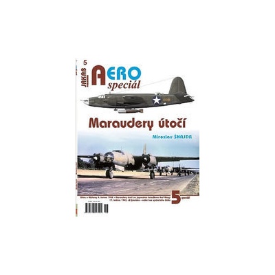 AEROspeciál č.5 - Maraudery útočí