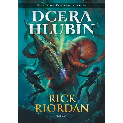 Dcera hlubin - Rick Riordan