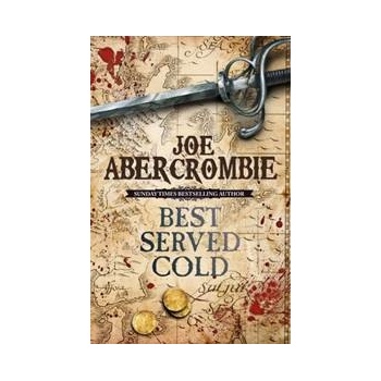Best Served Cold - Joe Abercrombie