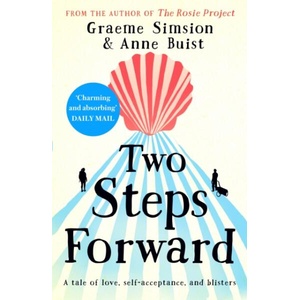 Two Steps Forward | Graeme Simsion, Anne Buist (ISBN: 9781473675445)